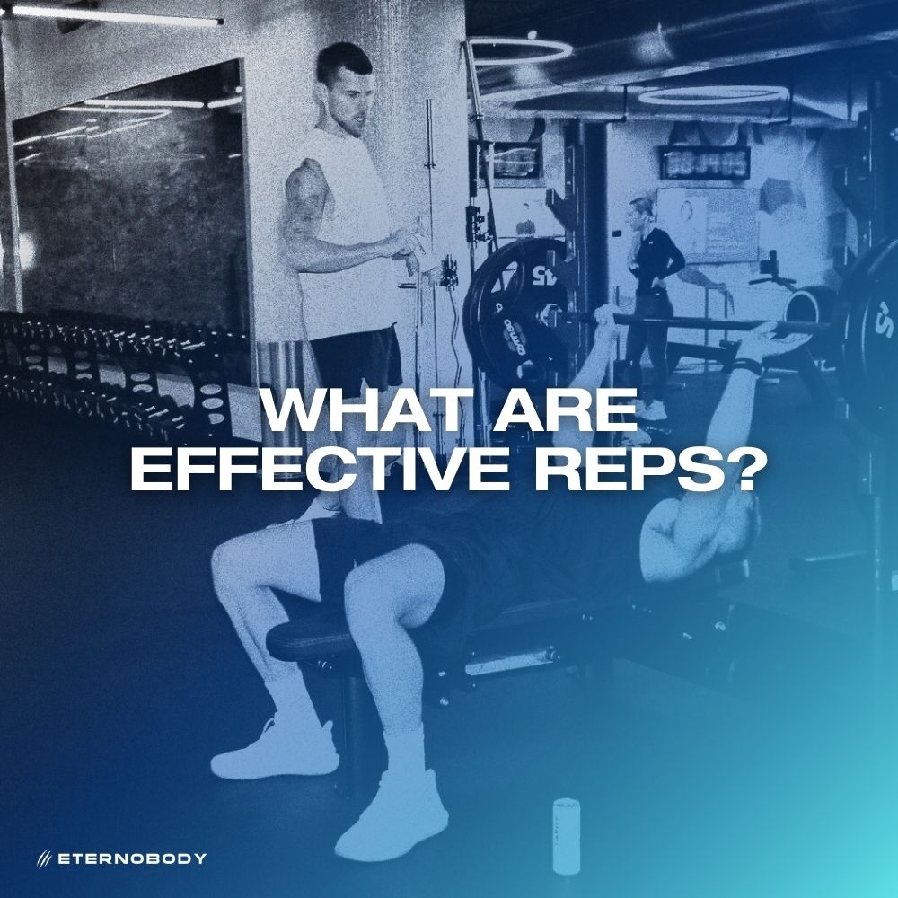 What are Effective Reps?