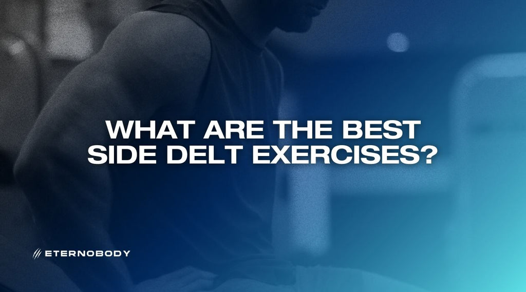 The best side delt exercises for men: lateral raise variations that build wider, capped shoulders