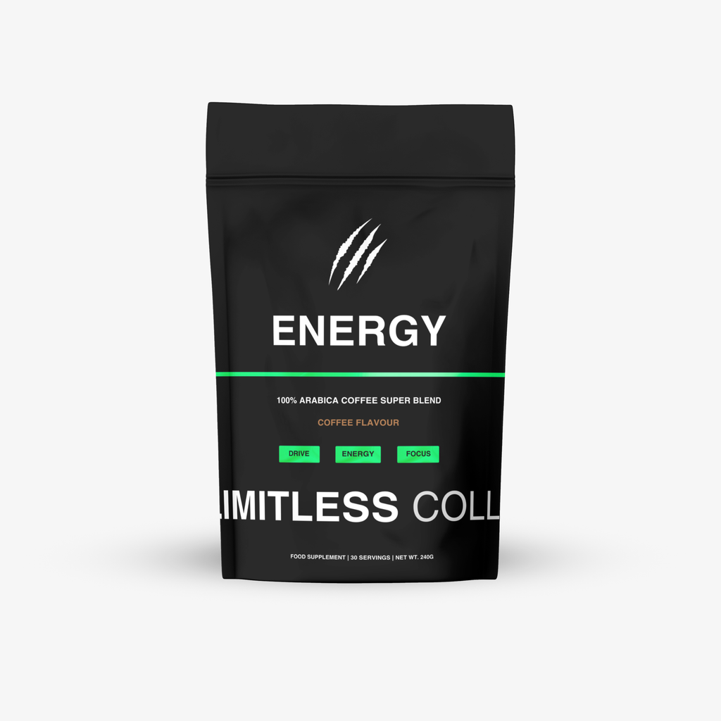 Limitless Collection
energy
COFFEE FLAVOUR
Arabica Coffee Extract
Creatine Monohydrate
Sodium Chloride
Potassium Chloride
Magnesium Citrate
L-Theanine